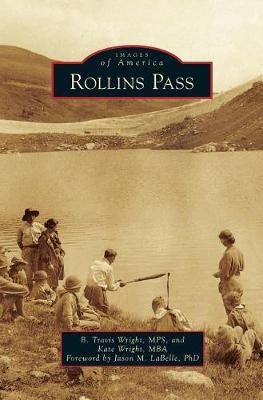 Rollins Pass 9781540233325 (Hardback)