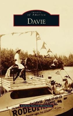 Davie By Weismantle, Kimberly Stansell 9781540250261 (Hardback)