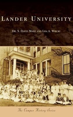 Lander University By Mash, S. David 9781540251664 (Hardback)