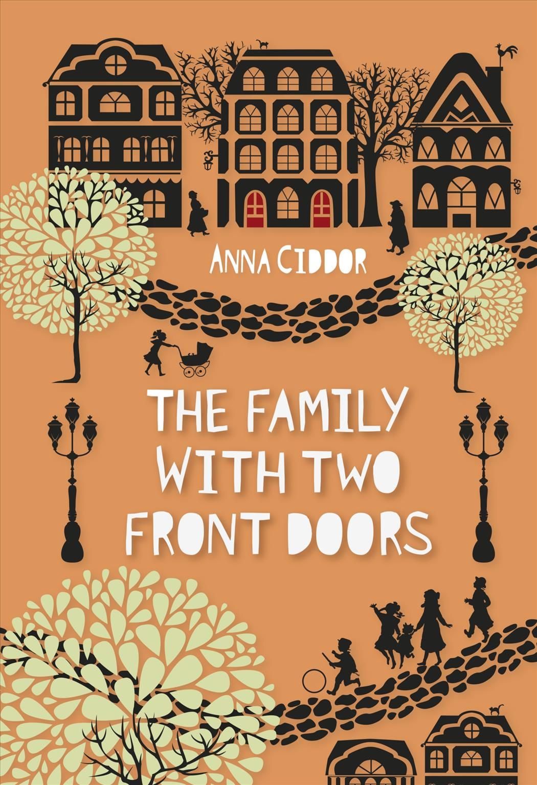 The Family With Two Front Doors By Anna Ciddor 9781541500129