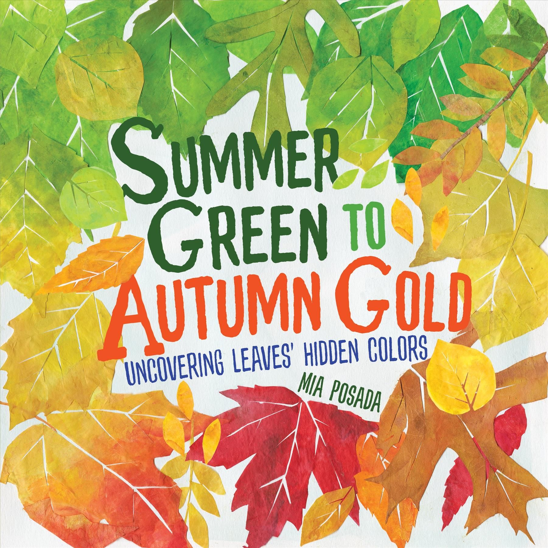 Summer Green to Autumn Gold By Mia Posada 9781541528994 (Book)