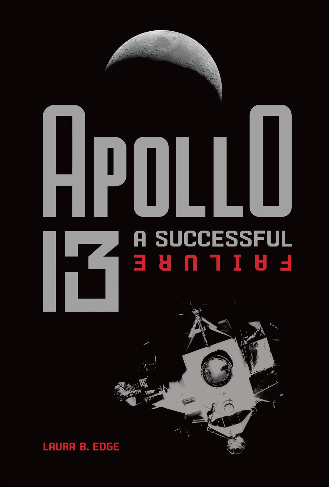 Apollo 13 By Laura Bufano Edge 9781541559004 (Book)