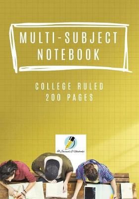 Multi-Subject Notebook College Ruled 200 Pages 9781541966062