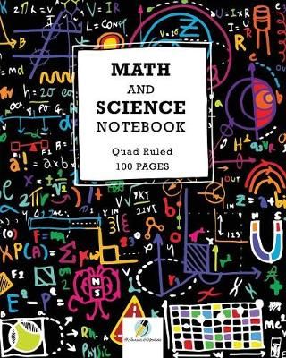 Math and Science Notebook Quad Ruled 100 Pages 9781541966321