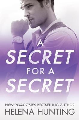 A Secret for a Secret By Helena Hunting 9781542023382 (Paperback)