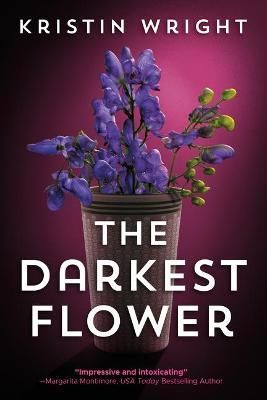 The Darkest Flower By Kristin Wright 9781542026345 (Paperback)
