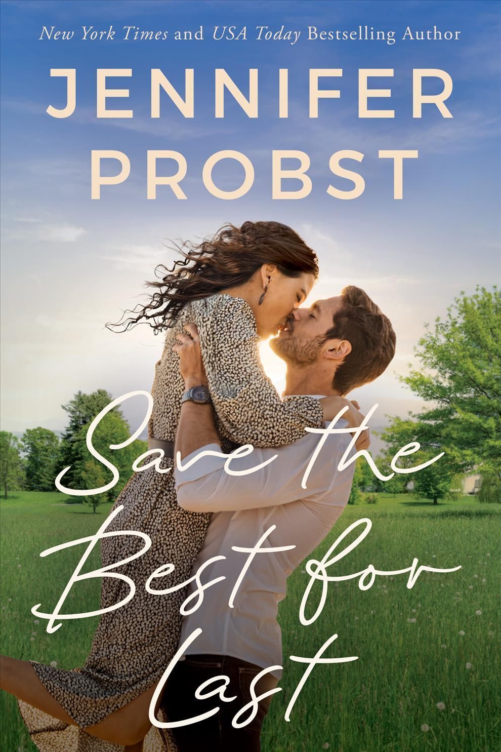 Save the Best for Last By Jennifer Probst 9781542038539 (Paperback)