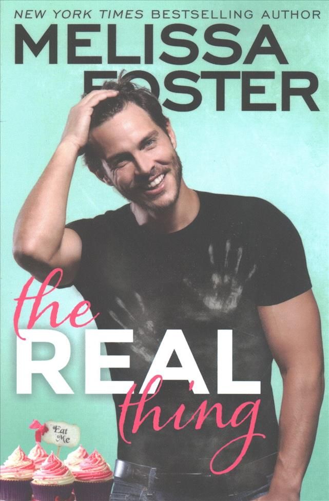 The Real Thing By Melissa Foster 9781542045810 (Paperback)