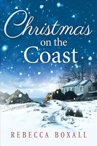 Christmas on the Coast By Rebecca Boxall 9781542047005 (Paperback)
