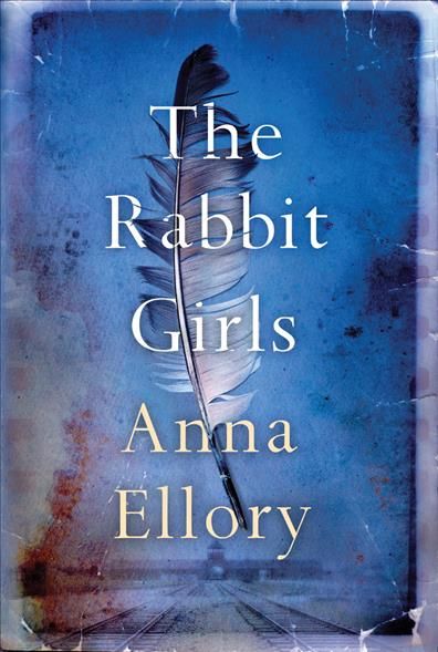 Rabbit Girls By Anna Ellory 9781542094191 (Paperback)
