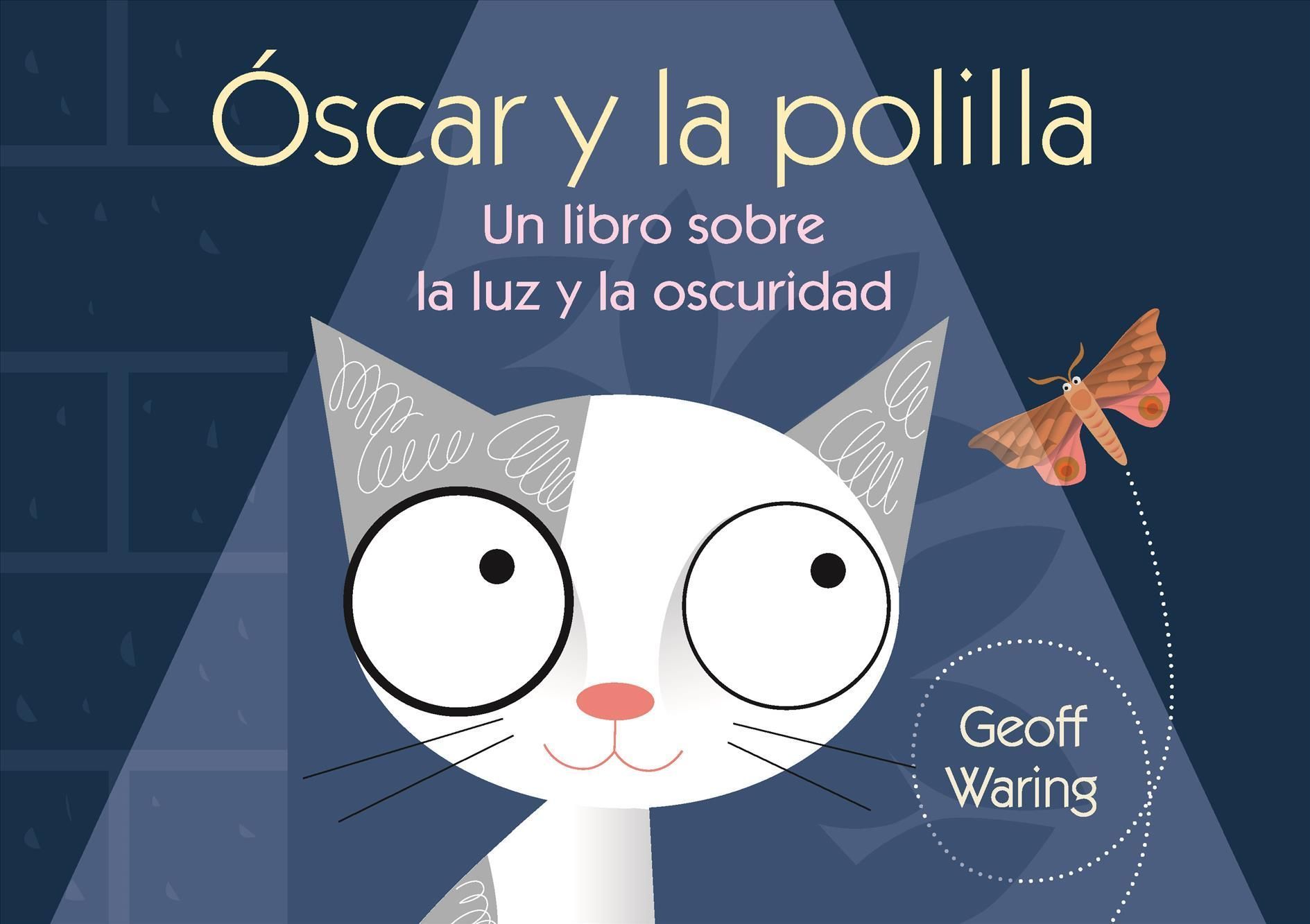 Óscar Y La Polilla 9781543329704 (Paperback)