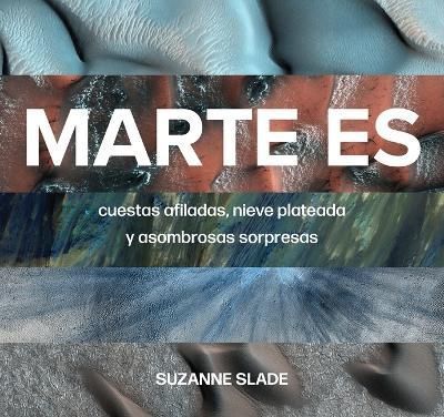 Marte Es By Suzanne Slade 9781543386004 (Paperback)