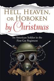 Hell, Heaven, or Hoboken by Christmas By Lambert 9781543420814