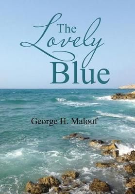 Lovely Blue By Malouf 9781543468533 (Hardback)