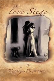 Love Siege By Kathryn Most 9781543471519 (Hardback)