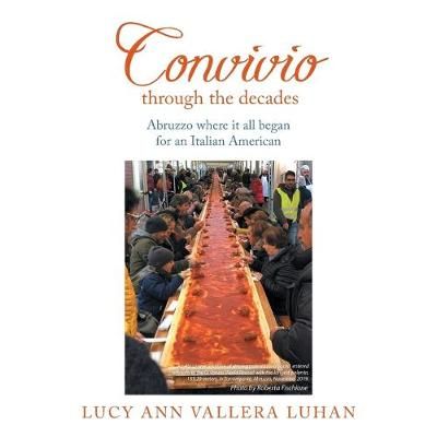 Convivio Through the Decades By Luhan 9781543489743 (Paperback)