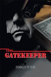 Gatekeeper By Peters 9781543495867 (Hardback)