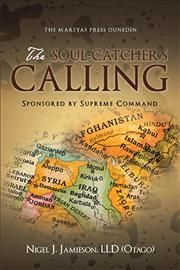 Soul-Catcher's Calling By Jamieson LLD 9781543495911 (Paperback)