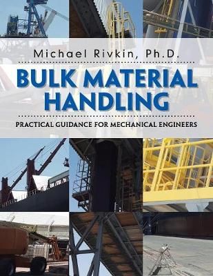 Bulk Material Handling By Rivkin 9781543746419 (Paperback)