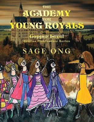 Academy for Young Royals By Ong 9781543768077 (Paperback)