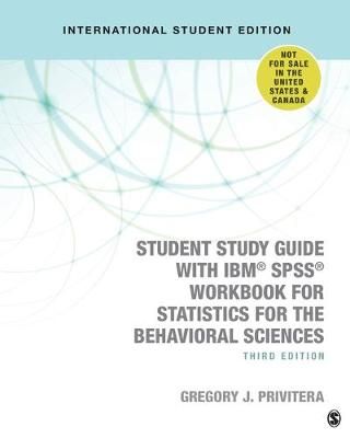 Student Study Guide With SPSS Workbook for Statistics for the Behavioral Sciences