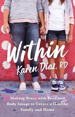 Within By Karen Diaz Rd 9781544512778 (Paperback)
