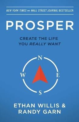 Prosper: Create the Life You Really Want - Second Edition (Paperback)