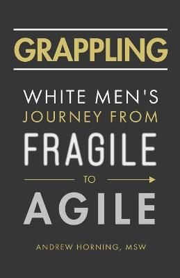 Grappling By Horning 9781544519586 (Paperback)