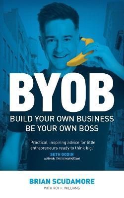 BYOB By Scudamore 9781544527345 (Paperback)
