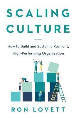 Scaling Culture By Lovett 9781544528564 (Paperback)