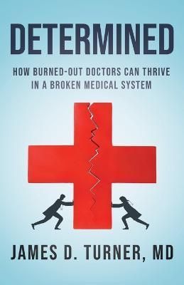 Determined By Turner 9781544531496 (Paperback)