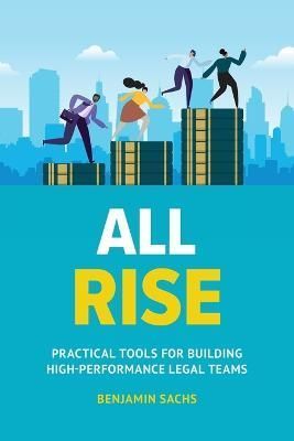 All Rise By Benjamin Sachs 9781544537252 (Paperback)