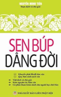 Sen bup dang đời By Nguyễn Minh Tiến