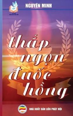 Thắp ngọn đuốc hồng By Nguyen Minh