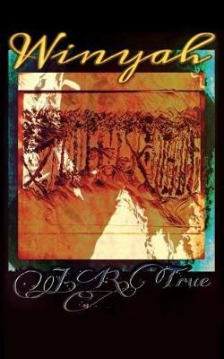 Winyah By True 9781545612989 (Paperback)