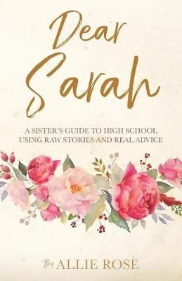 Dear Sarah By Rose 9781545615362 (Paperback)