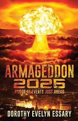Armageddon 2026 By Essary 9781545624555 (Paperback)