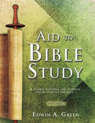 Aid to Bible Study Volume 2 By Green 9781545627549 (Paperback)