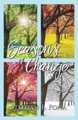 Seasons of Change By Pona 9781545628225 (Paperback)