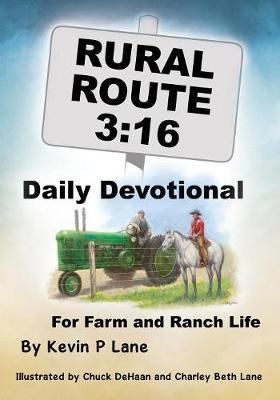 Rural Route 3 By Lane 9781545632307 (Paperback)