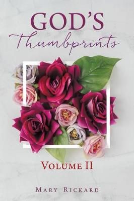 GOD'S THUMBPRINTS Volume II By Rickard 9781545651568 (Paperback)