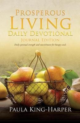 Prosperous Living Daily Devotional By King-Harper 9781545658208