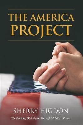 America Project By Higdon 9781545658338 (Paperback)