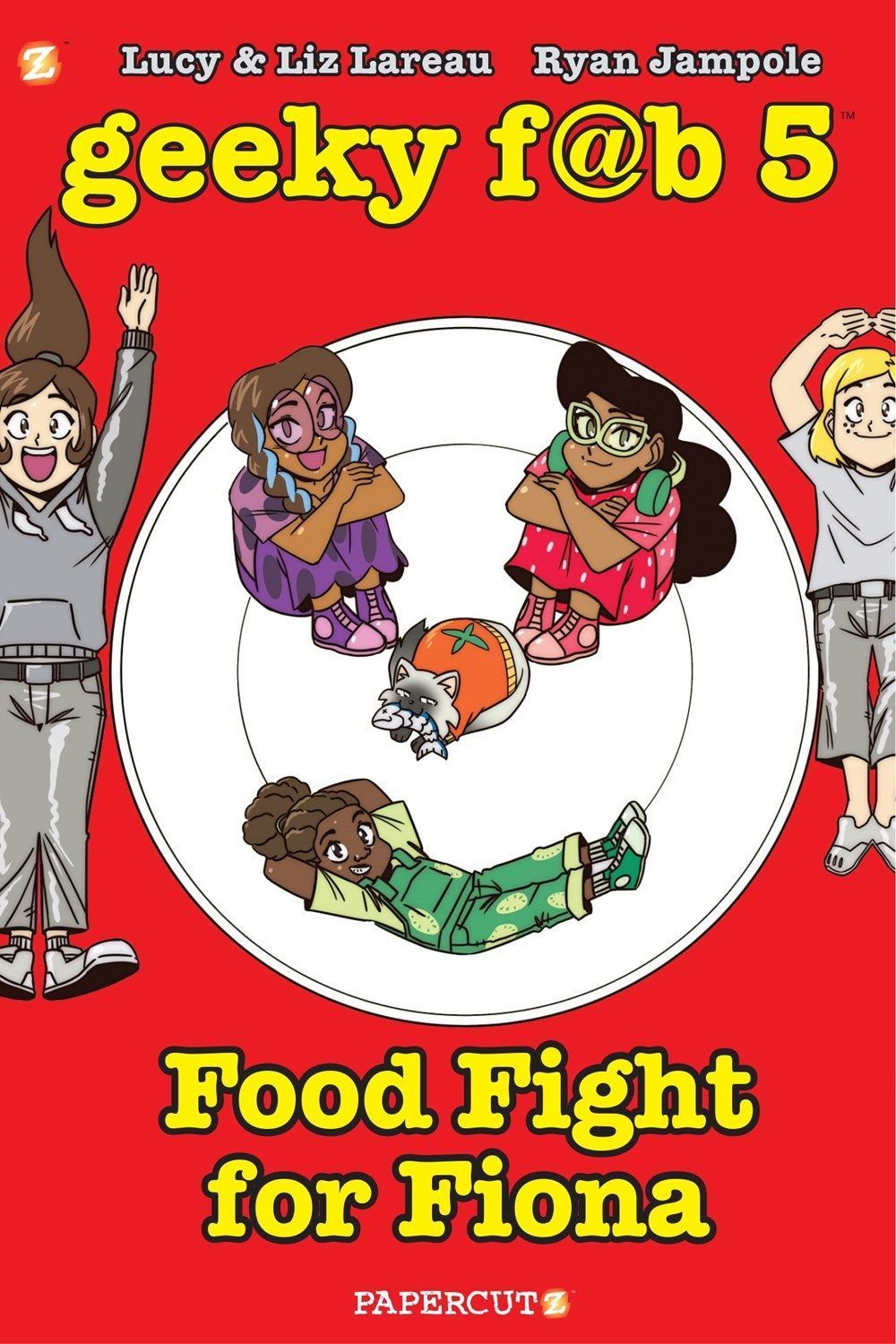Geeky Fab 5 Vol. 4 By Liz Lareau 9781545803646 (Paperback)