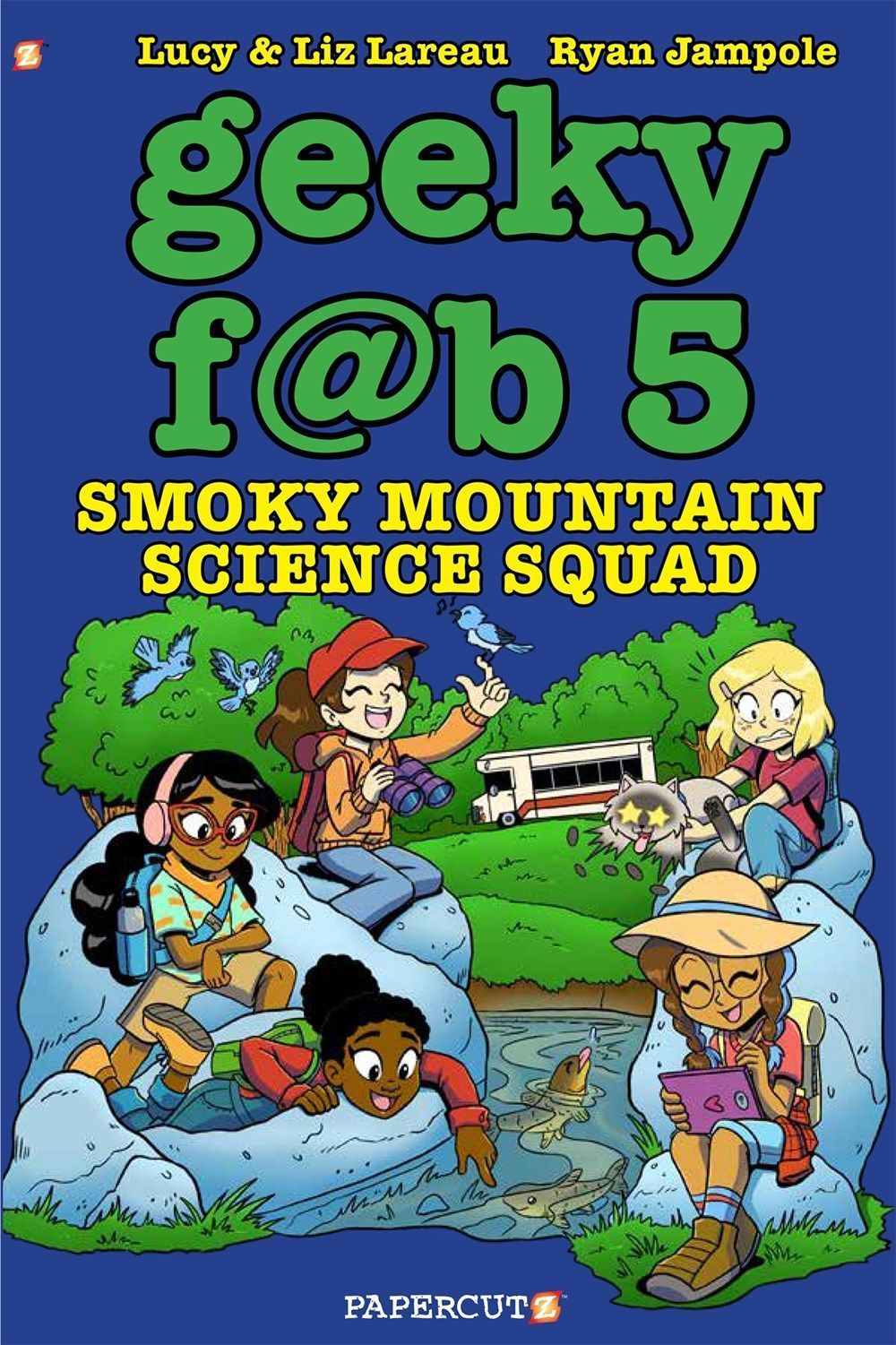Geeky Fab 5 Vol. 5 By Liz Lareau 9781545805619 (Paperback)