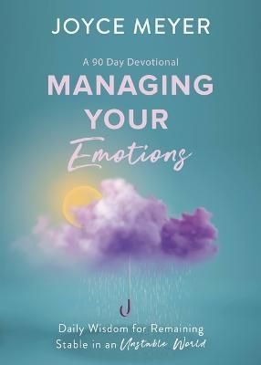Managing Your Emotions By Joyce Meyer 9781546029243 (Hardback)