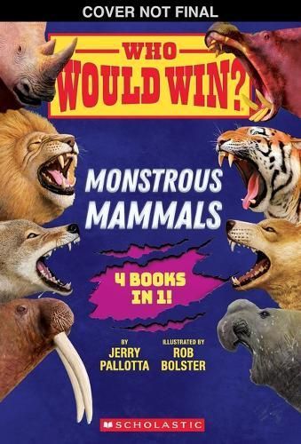 Who Would Win?: Monstrous Mammals 9781546109938 (Paperback)