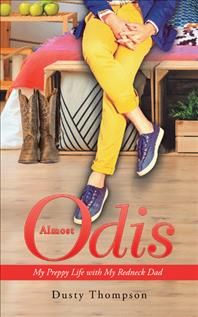 Almost Odis By Thompson 9781546219934 (Paperback)