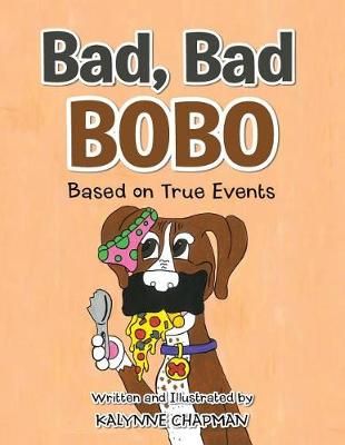 Bad, Bad Bobo By Chapman 9781546220848 (Paperback)