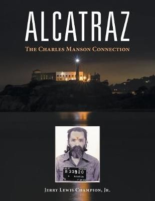 Alcatraz By Lewis Champion 9781546231622 (Paperback)